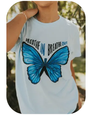 Breathe In, Breathe Out (Butterfly) - T-Shirt