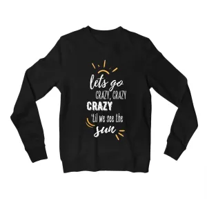 One Direction Sweatshirt - Crazy