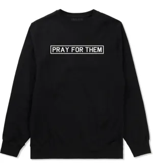 Pray For Them Fall15 Boys Kids Crewneck Sweatshirt